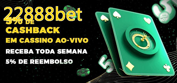 Promoções do cassino ao Vivo 22888bet